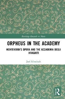 Orpheus in the Academy - Joel Schwindt