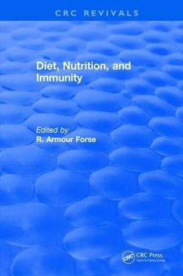 Diet Nutrition and Immunity - R. Armour Forse