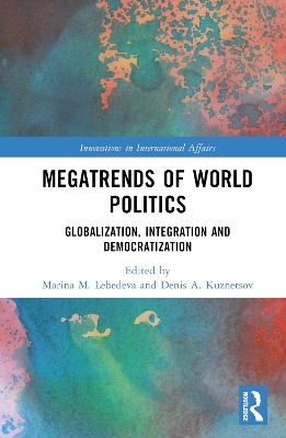 Megatrends of World Politics - 