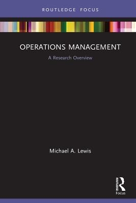 Operations Management - Michael A. Lewis