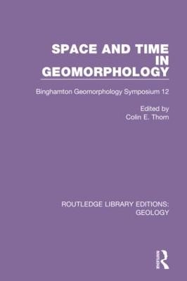 Space and Time in Geomorphology - 