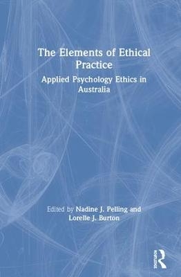 The Elements of Ethical Practice - 