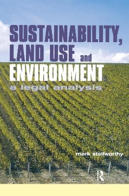 Sustainability Land Use and the Environment - 