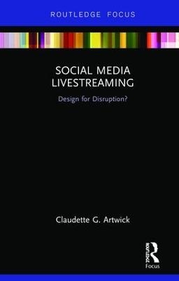 Social Media Livestreaming - Claudette G. Artwick