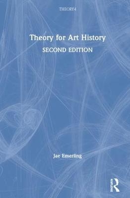 Theory for Art History - Jae Emerling