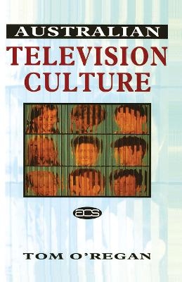 Australian Television Culture - Tom O'Regan