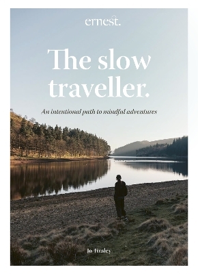 The Slow Traveller - Jo Tinsley