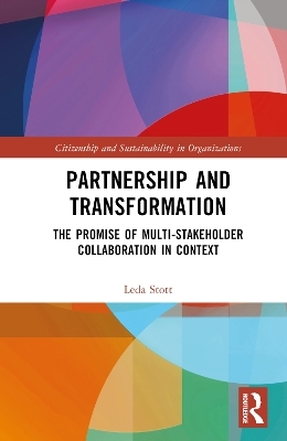 Partnership and Transformation - Leda Stott