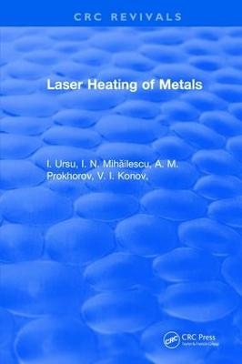 Laser Heating of Metals - A. M. Prokhorov