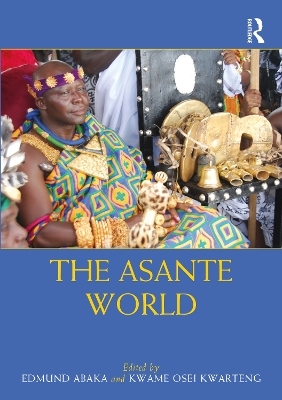 The Asante World - 