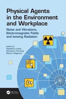 Physical Agents in the Environment and Workplace - 