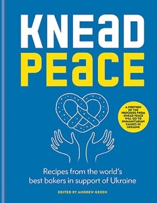 Knead Peace - Andrew Green