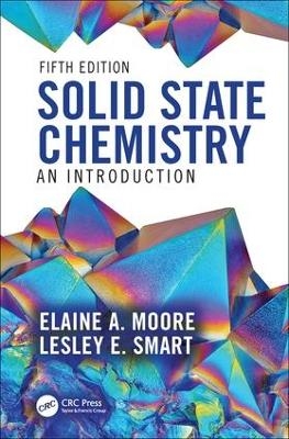 Solid State Chemistry - Elaine A. Moore, Lesley E. Smart