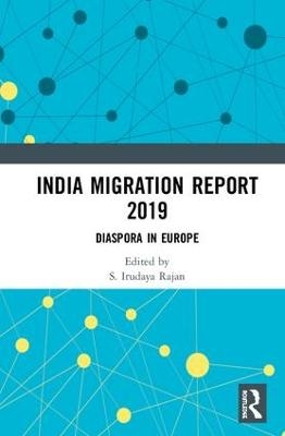 India Migration Report 2019 - 