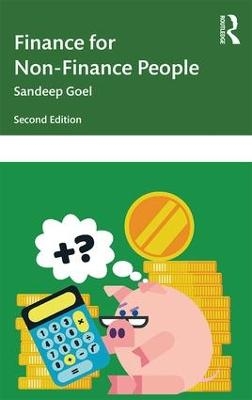 Finance for Non-Finance People - Sandeep Goel