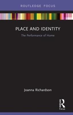 Place and Identity - Joanna Richardson