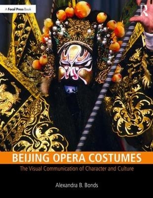 Beijing Opera Costumes - Alexandra B Bonds