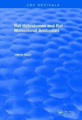 Rat Hybridomas and Rat Monoclonal Antibodies (1990) - Herve Bazin