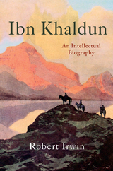 Ibn Khaldun -  Robert Irwin