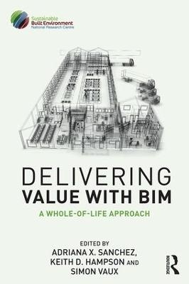 Delivering Value with BIM - 