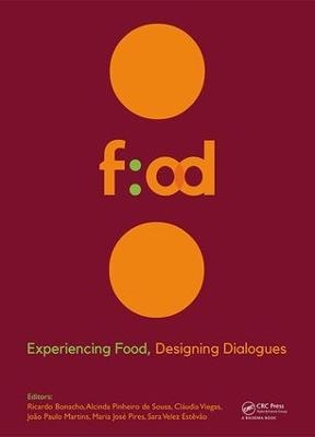 Experiencing Food, Designing Dialogues - 