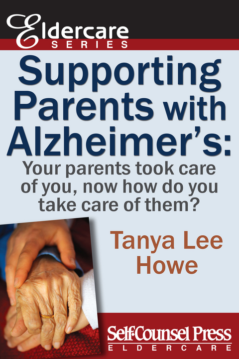 Supporting Parents with Alzheimer's -  Tanya Lee Howe