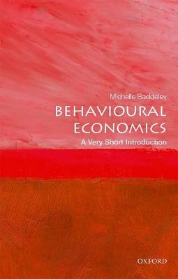 Behavioural Economics - Michelle Baddeley