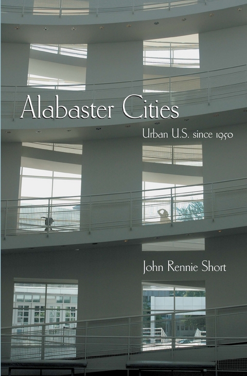 Alabaster Cities -  John Rennie Short