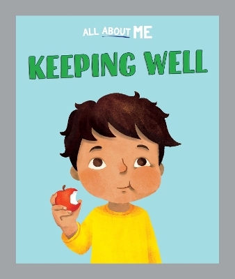 All About Me: Keeping Well - Dan Lester