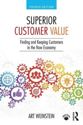 Superior Customer Value - Art Weinstein