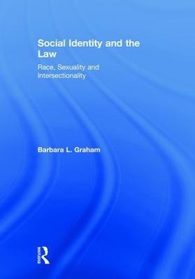 Social Identity and the Law - Barbara L. Graham