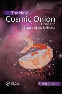 The New Cosmic Onion - Frank Close