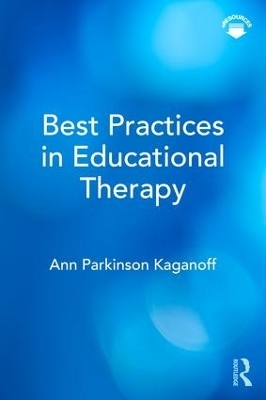 Best Practices in Educational Therapy - Ann Parkinson Kaganoff