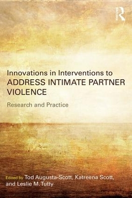 Innovations in Interventions to Address Intimate Partner Violence - 