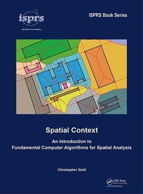 Spatial Context - Christopher Gold