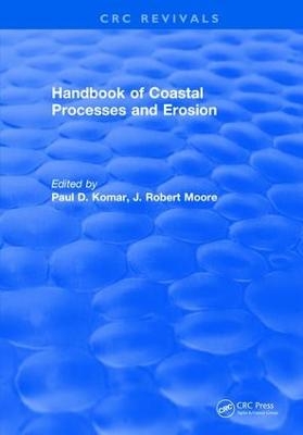 Handbook of Coastal Processes and Erosion - Paul D. Komar