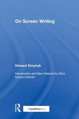 On Screen Writing - Edward Dmytryk