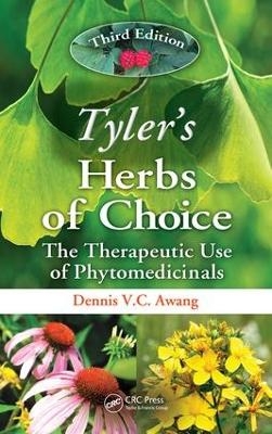 Tyler's Herbs of Choice - Dennis V.C. Awang