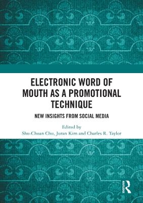 Electronic Word of Mouth as a Promotional Technique - 