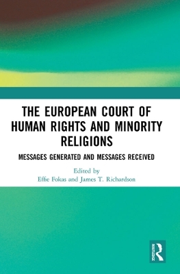 The European Court of Human Rights and Minority Religions - 