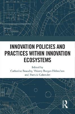 Innovation Policies and Practices within Innovation Ecosystems - 