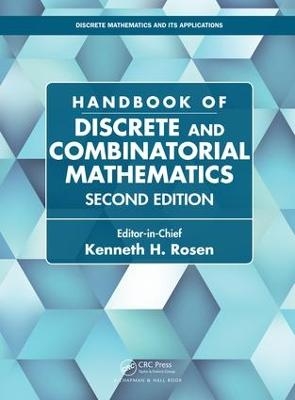 Handbook of Discrete and Combinatorial Mathematics - 