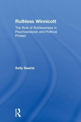 Ruthless Winnicott - Sally Swartz