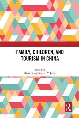 Family, Children, and Tourism in China - 