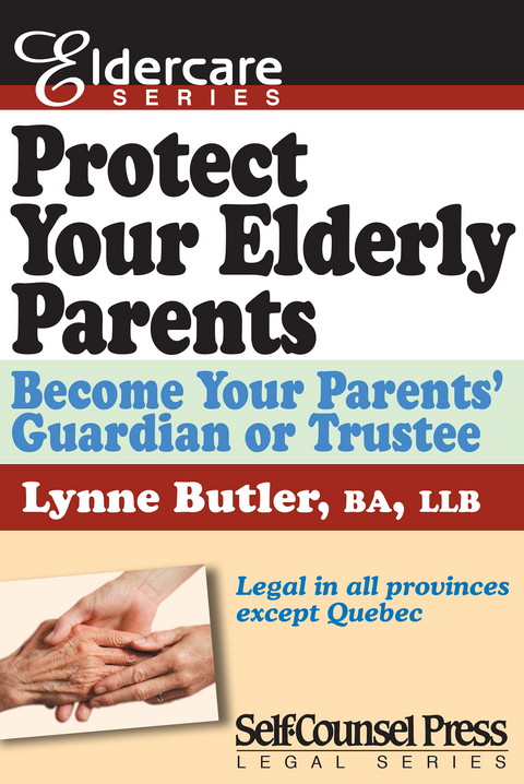 Protect Your Elderly Parents -  Lynne Butler