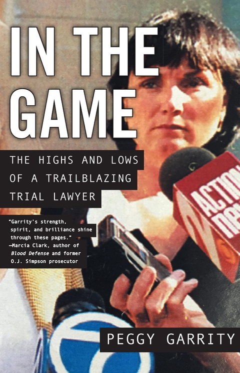 In the Game -  Peggy Garrity