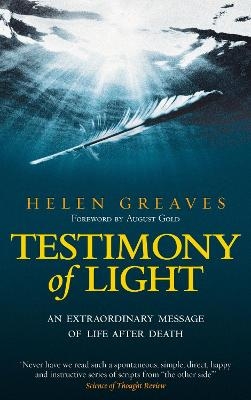 Testimony of Light - Helen Greaves