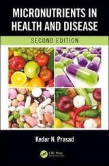 Micronutrients in Health and Disease, Second Edition - Prasad, Kedar N.