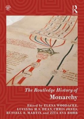 The Routledge History of Monarchy - 