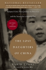 The Lost Daughters of China - Evans, Karin